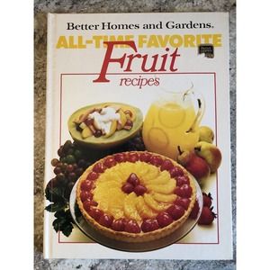 Better Homes Gardens Time Favorite Fruit Recipes